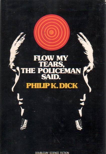 Flow My Tears, The Policeman Said (first edition hardcover)