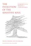 The Evolution of the Sensitive Soul Learning and the Origins of Consciousness